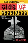 Sins of Survivors (Carter Brothers #1) by Blair Underwood