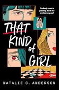 That Kind of Girl by Natalie C. Anderson