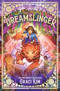 Dreamslinger (Slinger #1) by Graci Kim