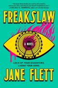 Freakslaw by Jane Flett