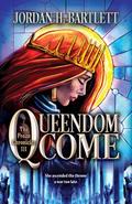Queendom Come (The Frean Chronicles #3) by Jordan H. Bartlett
