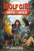 Into the Wild by Anh Do