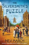 The Silversmith's Puzzle (Captain Jim and Lady Diana Mysteries #4) by Nev March