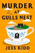 Murder at Gulls Nest (Nora Breen Investigates #1) by Jess Kidd