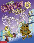 Scooby-doo and the Invisible Android by Jesse Leon McCann