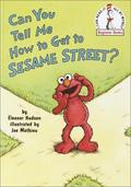 Can You Tell Me How to Get to Sesame Street? by Eleanor Hudson