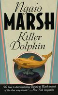 Killer Dolphin (Roderick Alleyn #24) by Ngaio Marsh
