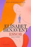 Esnob by Elísabet Benavent