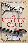 A Cryptic Clue (Hunter and Clewe #1) by Victoria Gilbert