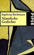 Sämtliche Gedichte by Ingeborg Bachmann
