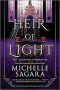 Heir of Light (Academia Chronicles #2) by Michelle Sagara