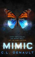 Mimic (The Prodigy Chronicles #2) by C.L. Denault