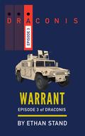 Warrant (Draconis #3) by Ethan Stand