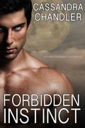 Forbidden Instinct (Forbidden Knights #1) by Cassandra Chandler