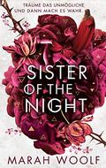 Sister of the Night - Von Ringen und Blut by Marah Woolf