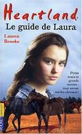 Le guide de Laura (Heartland Special Edition #1) by Lauren Brooke