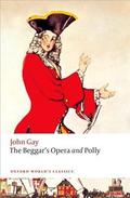The Beggar's Opera / Polly by John Gay