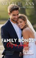 Family Bonds- Coy & Angel: Brother's Best Friend Secret Crush Small Town Romance by Natalie Ann