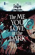 The Me You Love in the Dark #4 (The Me You Love in the Dark #1) by Skottie Young