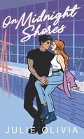 On Midnight Shores (Never Harbor #3) by Julie Olivia