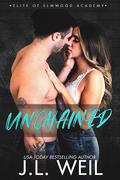 Unchained: The Dorms (Elite of Elmwood #5) by J.L. Weil