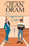 The Gingerbread Cafe (Hockey Sweethearts #7) by Jean Oram