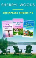 Chesapeake Shores 7-9 (Chesapeake Shores #7-9) by Sherryl Woods