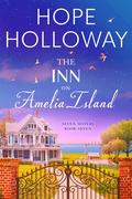 The Inn on Amelia Island (Seven Sisters #7) by Hope Holloway