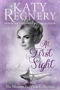 At First Sight (A Modern Fairytale #7) by Katy Regnery
