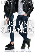 Just One Chance (Just One #3) by Lynn Stevens