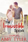The Irresistible Spark (Applebottom #3) by Abby Tyler