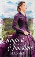 Tempest and Sunshine (The Finches #2) by M.A. Nichols