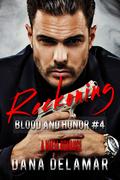 Reckoning (Blood and Honor #4) by Dana Delamar