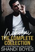 Nikolai: The Complete Collection (Russian Mob Chronicles #1-4) by Shandi Boyes