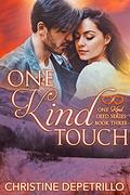 One Kind Touch (One Kind Deed Series #3) by Christine DePetrillo