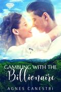 Gambling with the Billionaire (Gems of Love #2) by Agnes Canestri