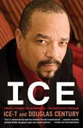 Ice: A Memoir of Gangster Life and Redemption-from South Central to Hollywood by Ice-T