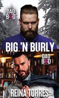 Big 'n Burly by Reina Torres