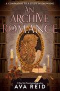 An Archive of Romance by Ava Reid