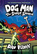 The Scarlet Shedder (Dog Man #12) by Dav Pilkey