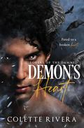 Demon's Heart (Lovers of the Damned #2) by Colette Rivera