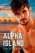 Alpha Island by Tia Fielding