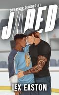 Jaded (Day River Dingoes #1) by Lex Easton