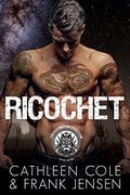 Ricochet (The Vikings MC: Tucson Chapter #4) by Cathleen Cole