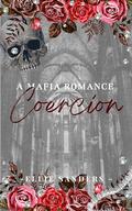 Coercion by Ellie Sanders