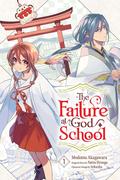 The Failure at God School, Vol. 1 by Natsu Hyuuga