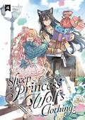 Sheep Princess in Wolf's Clothing Vol. 4 (Sheep Princess in Wolf's Clothing Manga #4) by Mito
