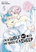 I'm a Wolf, but My Boss is a Sheep! Vol. 5 (オオカミ部下くんとヒツジ上司さん #5) by Shino Shimizu