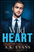 Wild Heart (The Westwoods #3) by A.K. Evans
