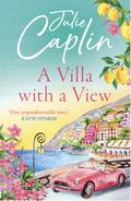 A Villa with a View (Romantic Escapes #11) by Julie Caplin